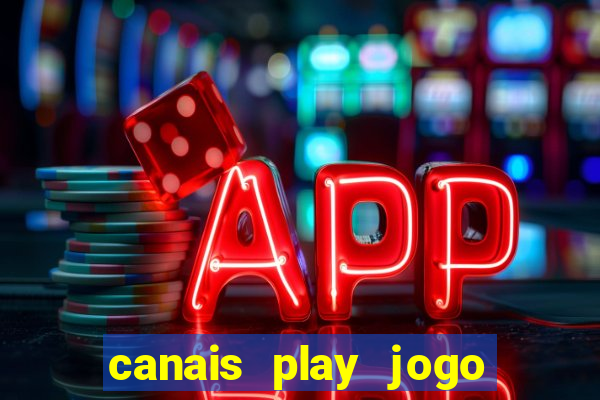 canais play jogo do bahia