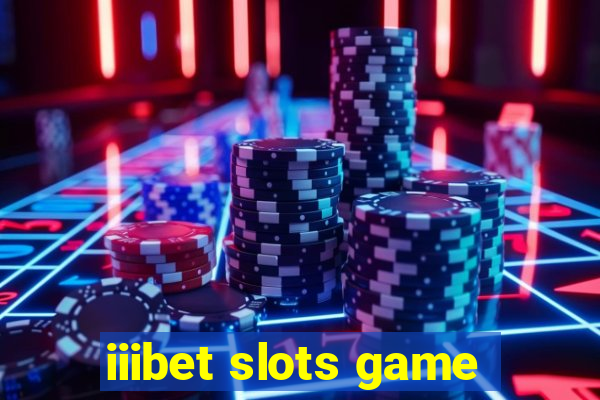 iiibet slots game