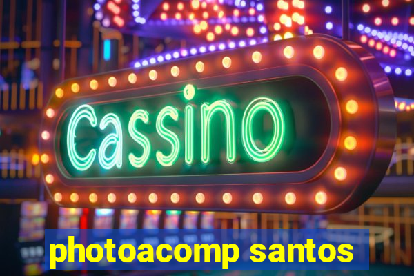 photoacomp santos