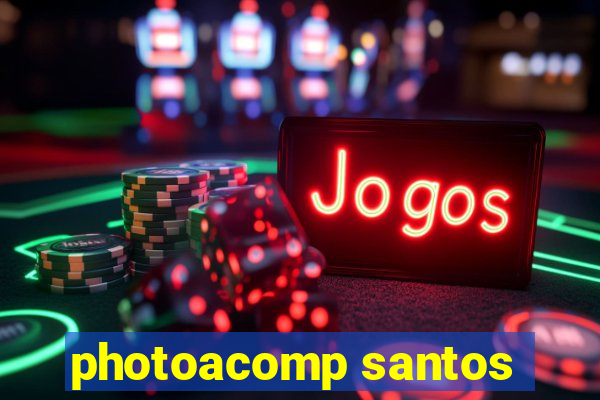 photoacomp santos