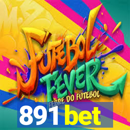 891 bet