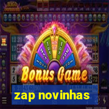 zap novinhas