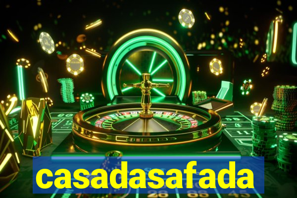 casadasafada