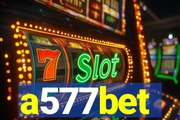 a577bet