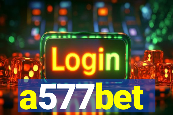 a577bet