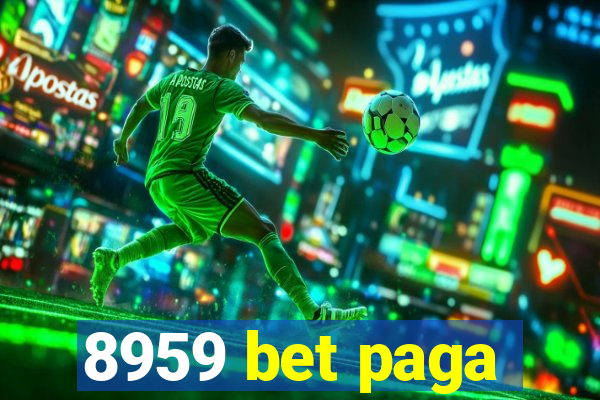 8959 bet paga