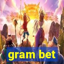 gram bet