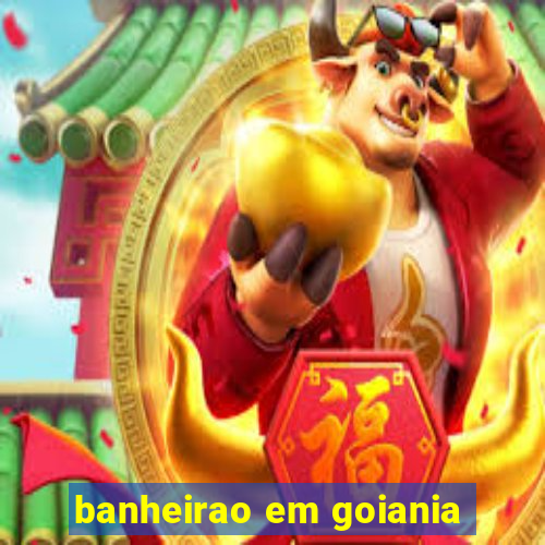 banheirao em goiania