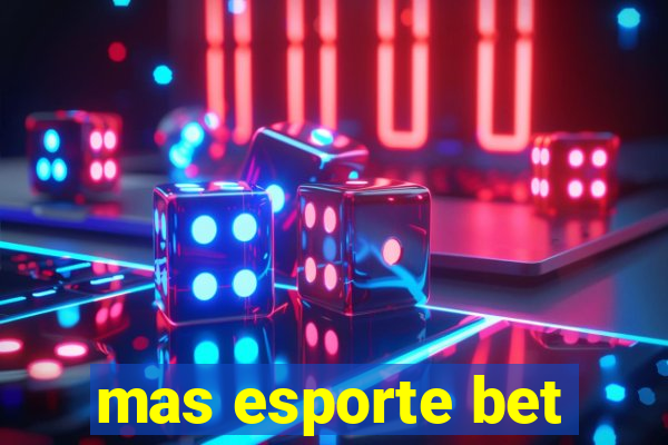 mas esporte bet