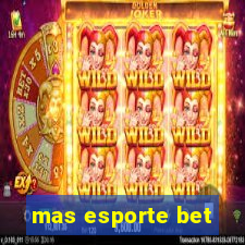 mas esporte bet