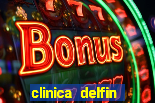 clinica delfin itaigara salvador