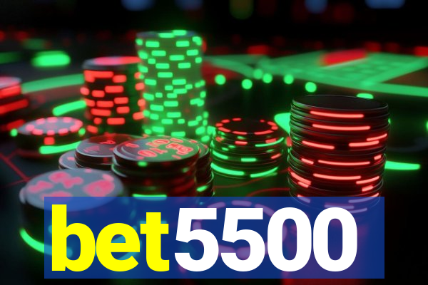 bet5500