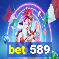 bet 589