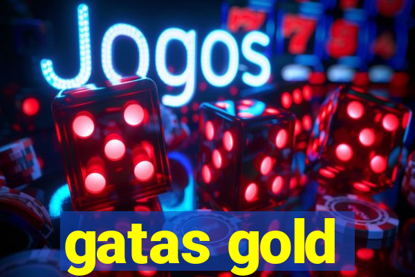 gatas gold