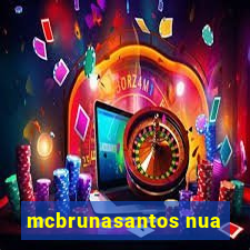 mcbrunasantos nua