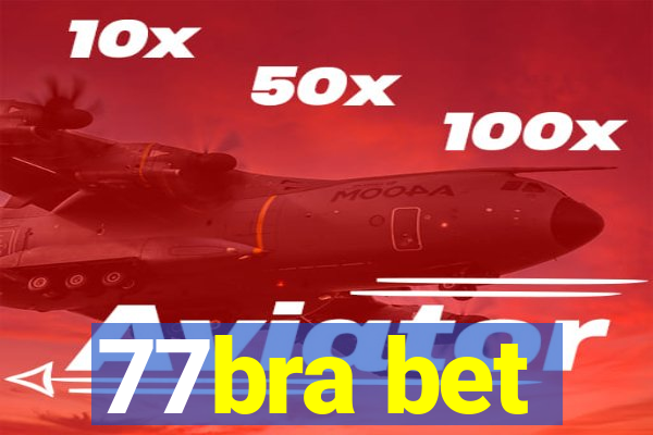 77bra bet