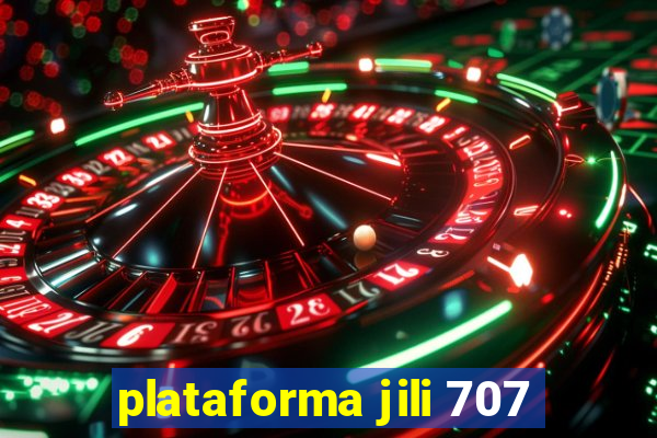 plataforma jili 707