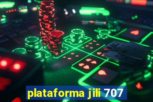 plataforma jili 707