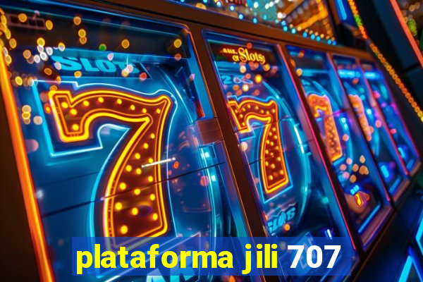 plataforma jili 707