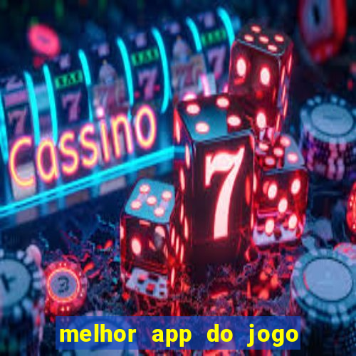 melhor app do jogo do bicho