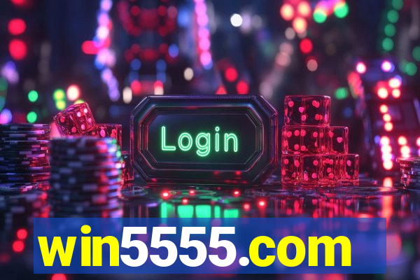 win5555.com