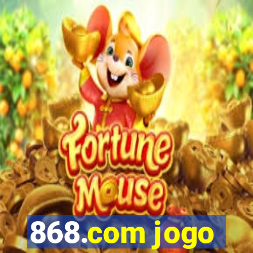 868.com jogo