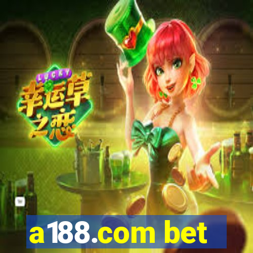 a188.com bet