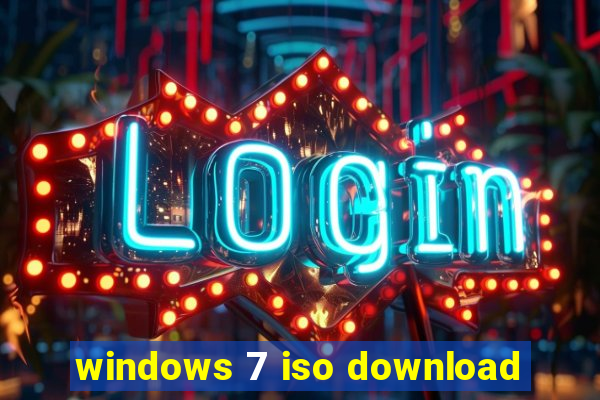 windows 7 iso download