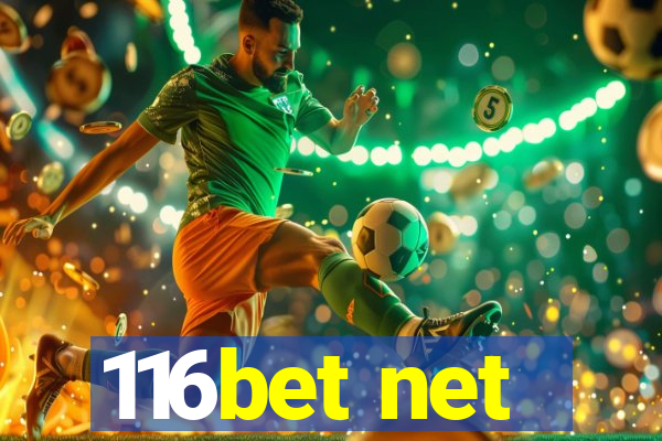 116bet net