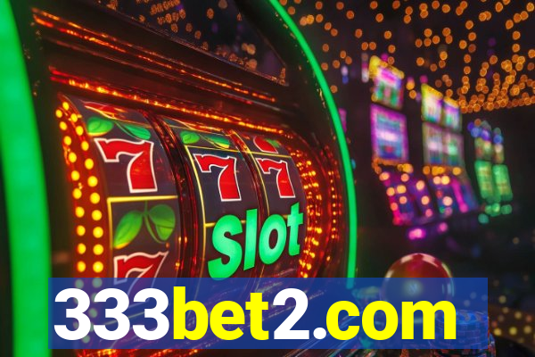 333bet2.com