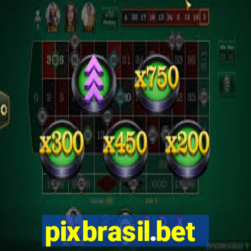 pixbrasil.bet