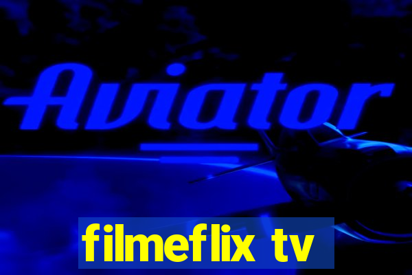 filmeflix tv