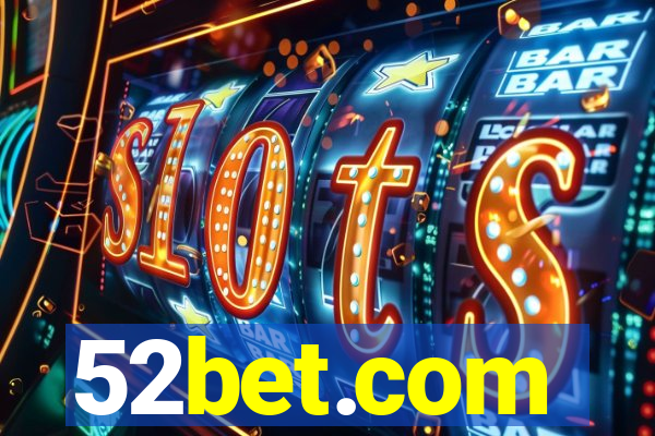 52bet.com