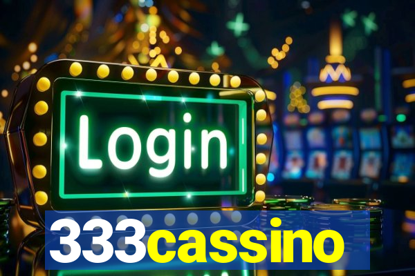 333cassino