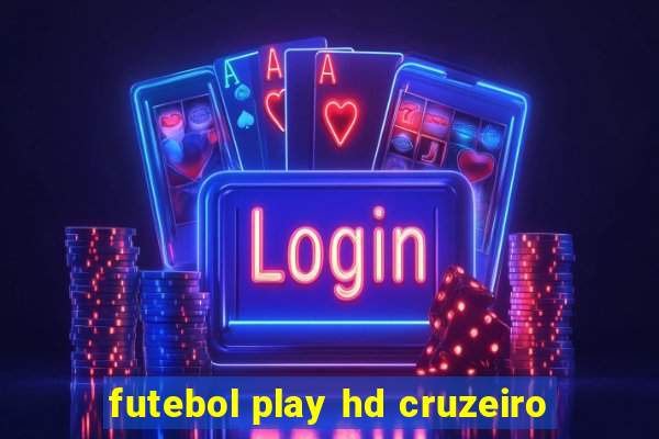 futebol play hd cruzeiro