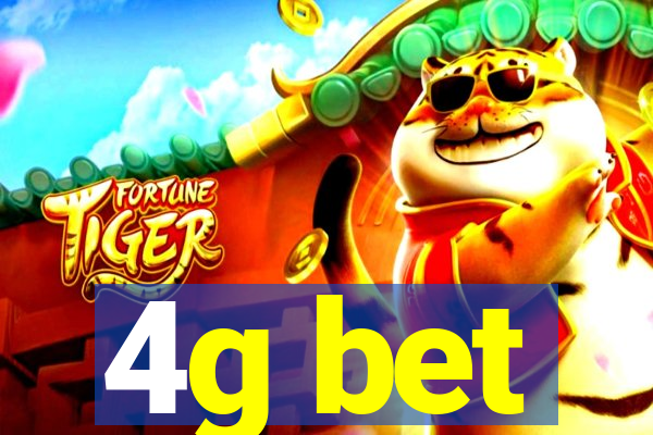 4g bet