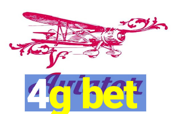 4g bet