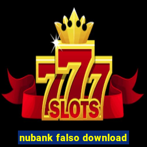 nubank falso download