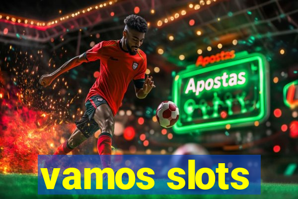 vamos slots