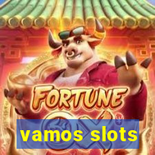 vamos slots