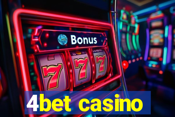 4bet casino