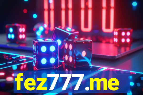 fez777.me