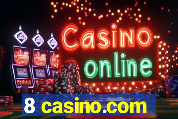 8 casino.com