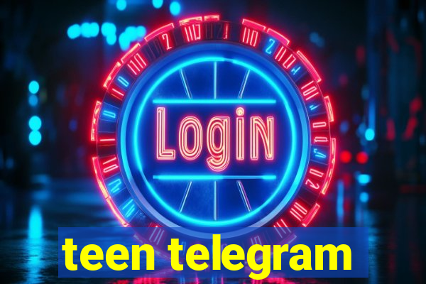 teen telegram