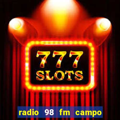 radio 98 fm campo formoso bahia