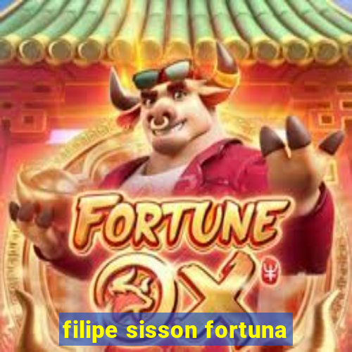 filipe sisson fortuna