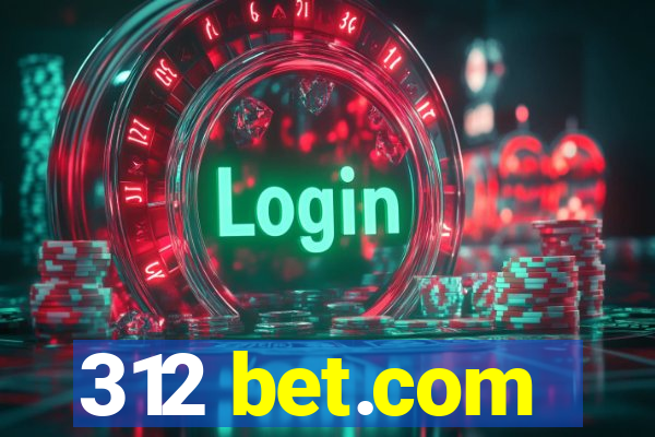 312 bet.com