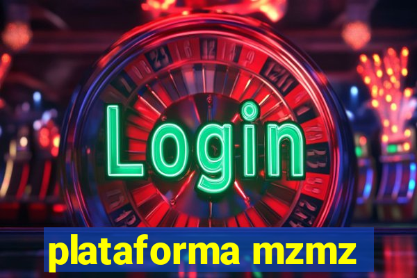 plataforma mzmz