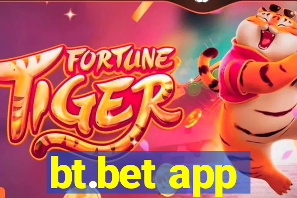 bt.bet app