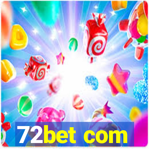 72bet com